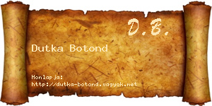 Dutka Botond névjegykártya